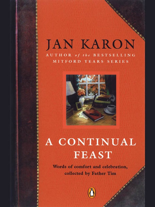 Title details for A Continual Feast by Jan Karon - Available
